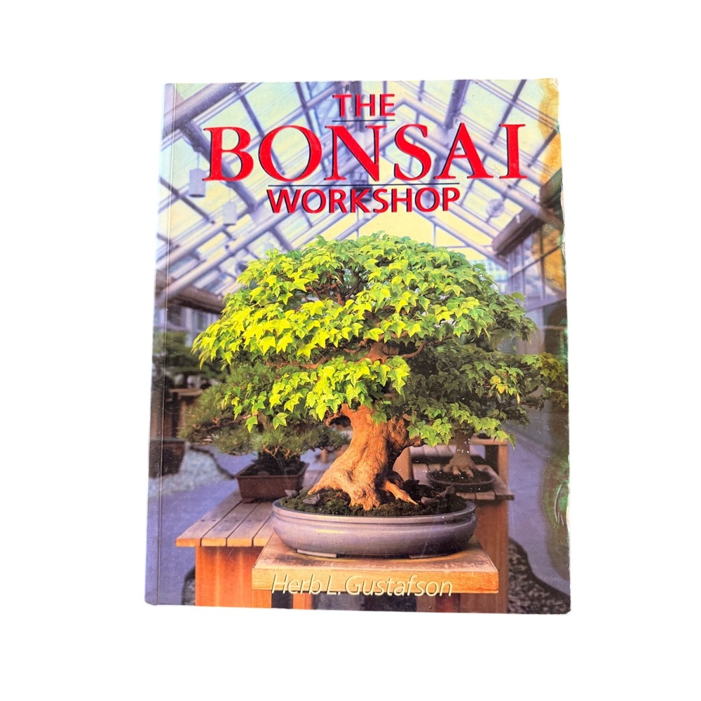 Sterling The Bonsai Workshop Book OS Multi Good Herb Gustafson Gardening Zen Art
